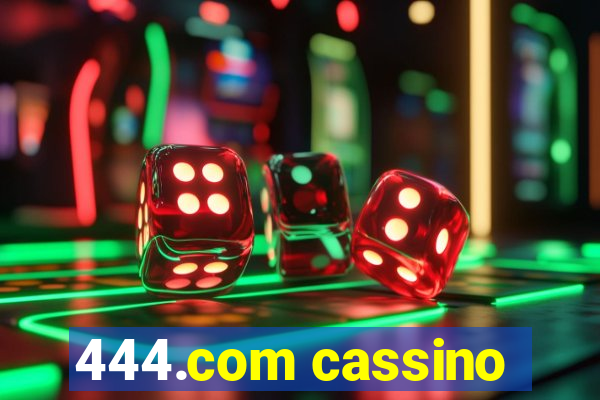 444.com cassino